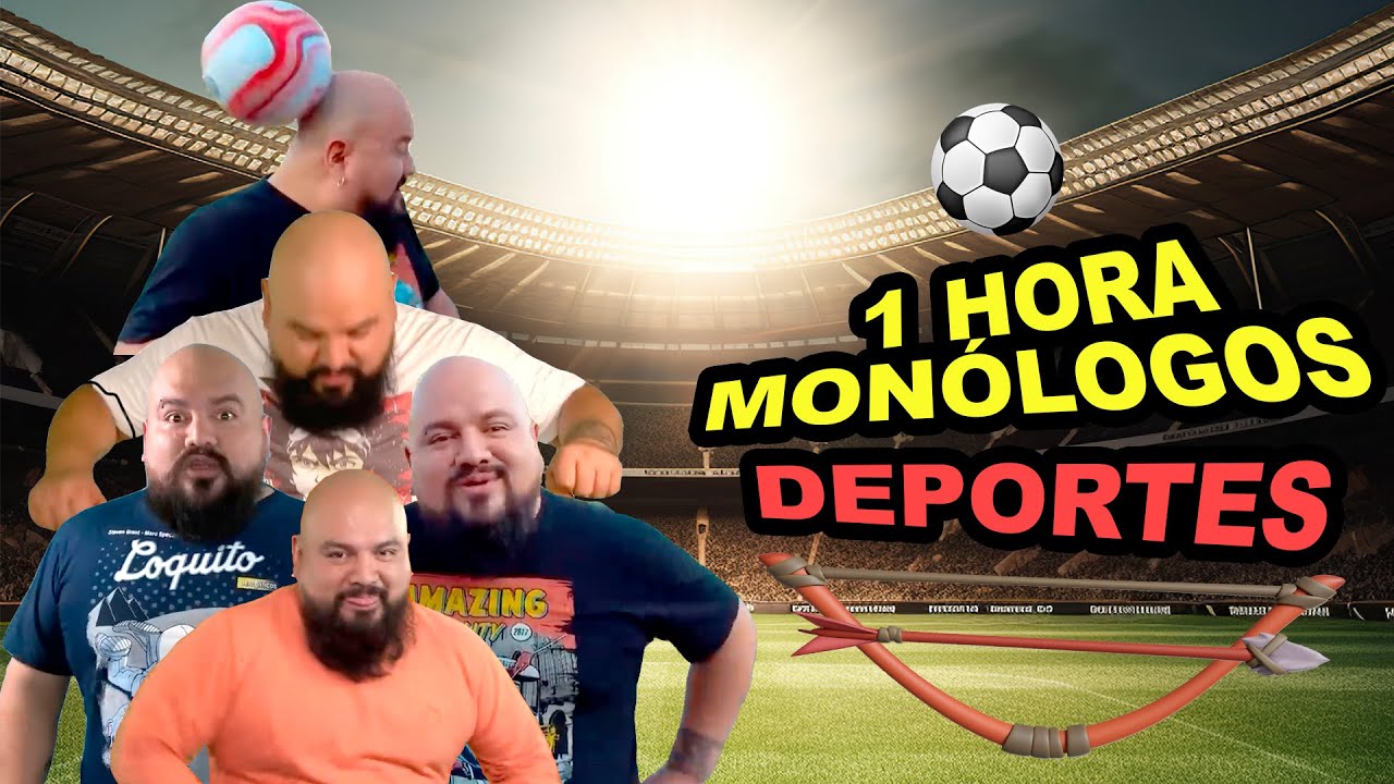1 HORA DE MONÓLOGOS | EL TOBI | DEPORTES⚽🏀🏓🏸