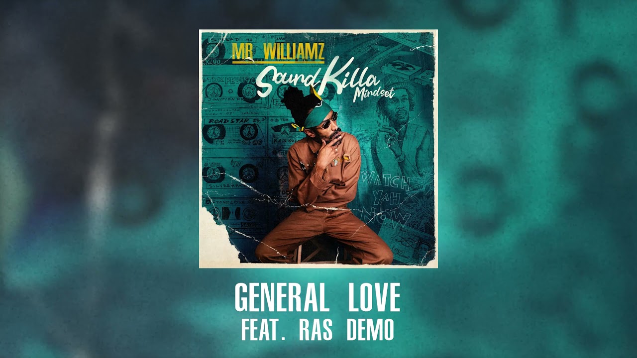 Mr. Williamz - 'General Love' ft. Ras Demo (Official Audio)