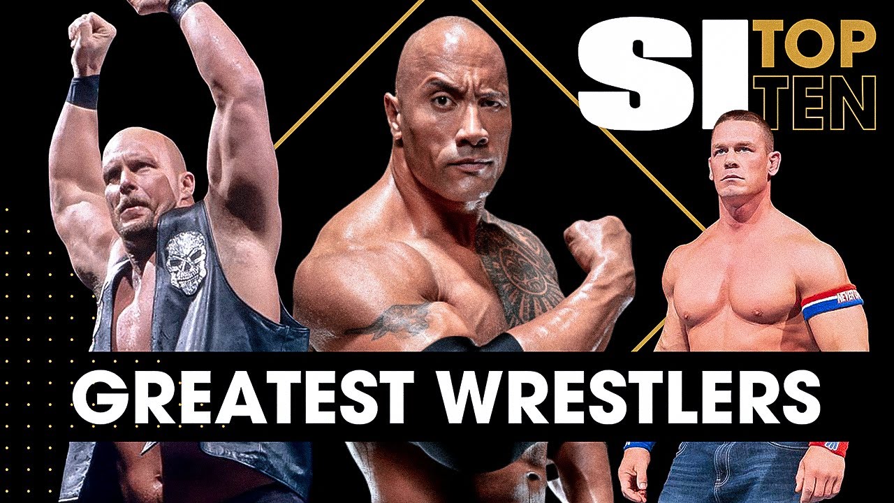 Top 10 Wrestlers Of All Time | Sports Illustrated