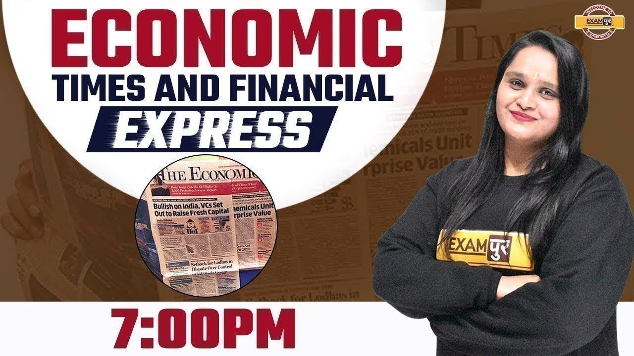 Daily Newspaper Analysis For UPSC | Economic Times News / Financial Express News | By Samridhi Mam