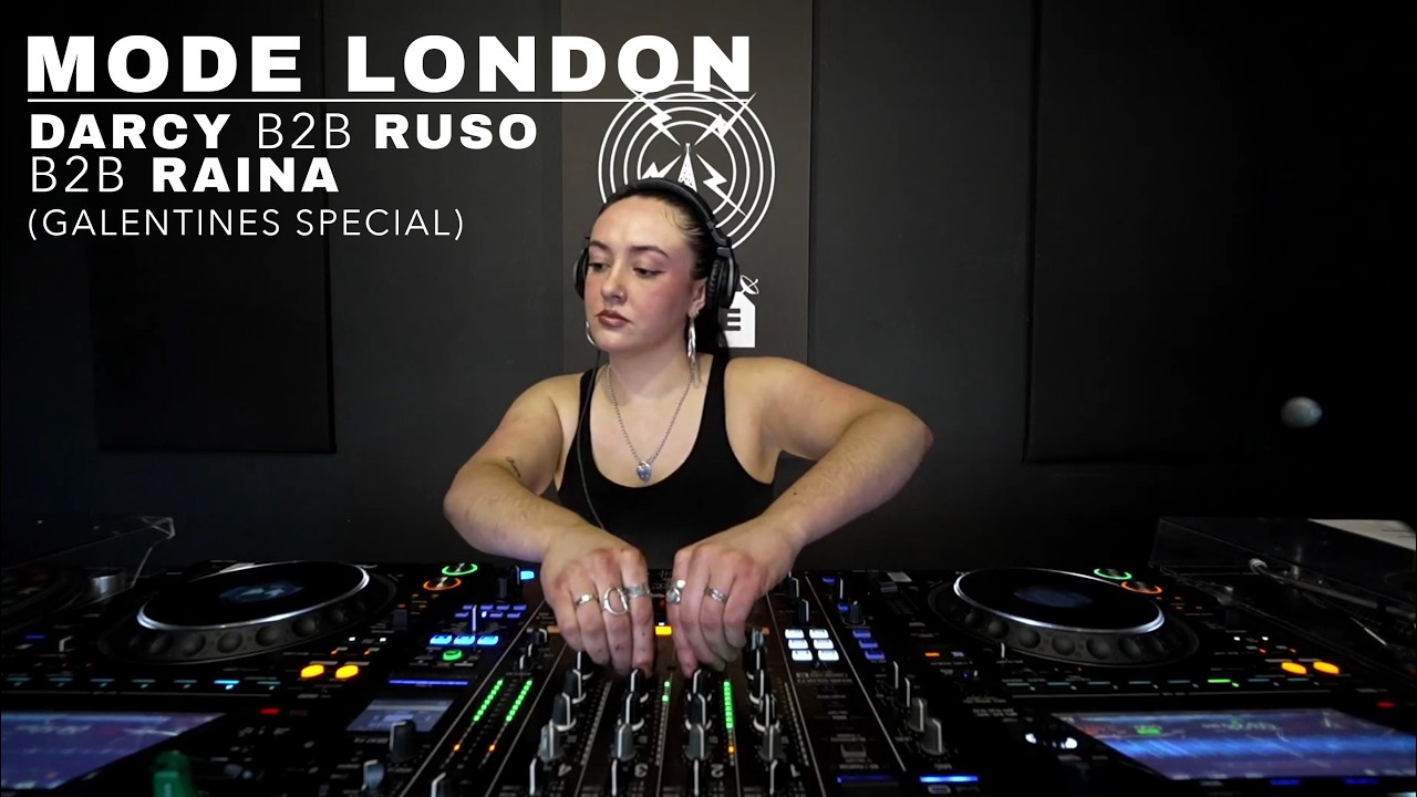 Darcy B2B RUSO B2B Raina (Galentines special) | Mode London
