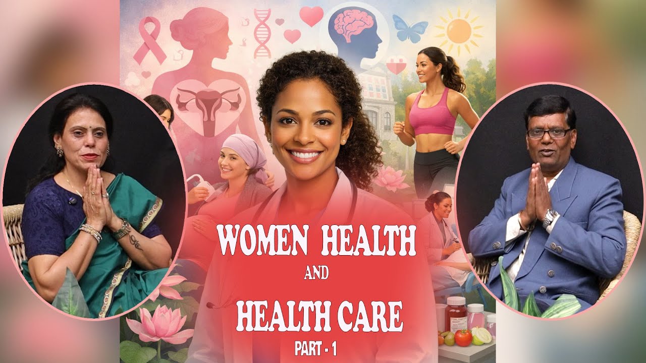 women health and health care - part  1