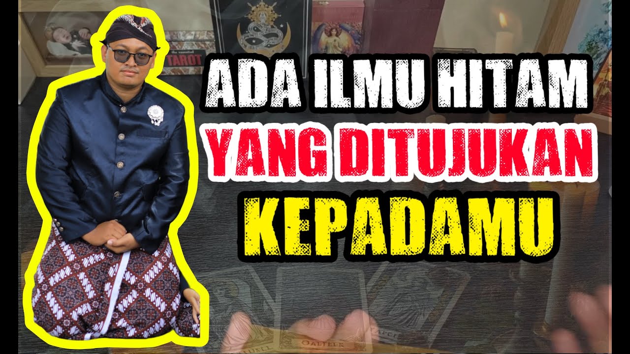 ADA ILMU HITAM YANG DIKIRIMKAN SESEORANG KEPADAMU