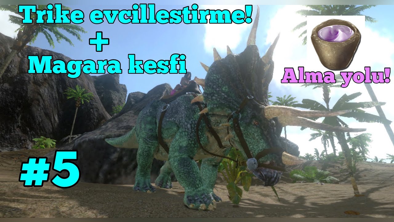 Ark mobile Türkçe Bölüm 5 - Trike evcilleştirme ve Mağara keşfi(Balsam)