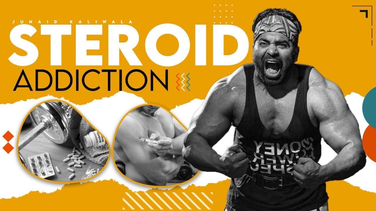 Steroid Addiction will ruin your Life