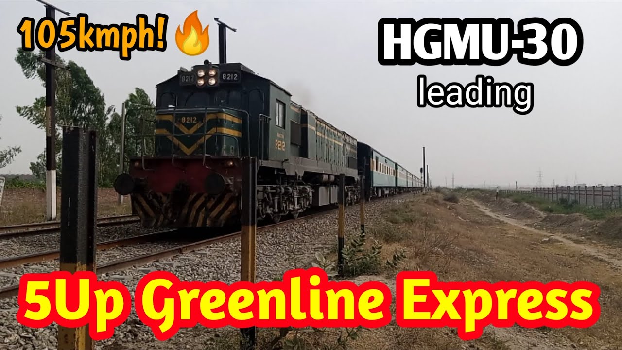 5Up Greenline Express furiously passing through Kahna Kacha at 105kmph!🔥