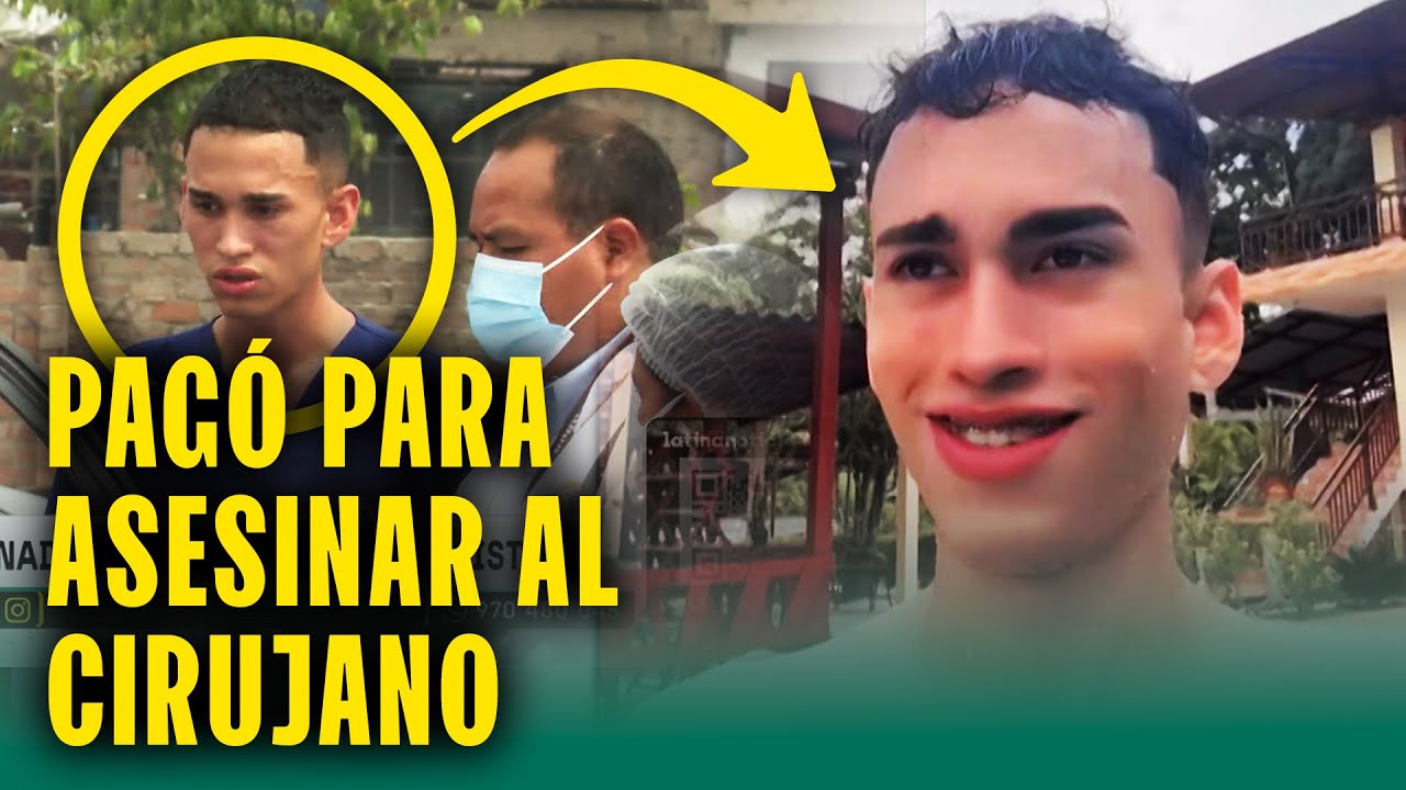 Pag&oacute; m&aacute;s de 3 mil soles a dos sicarios para que asesinen al cirujano
