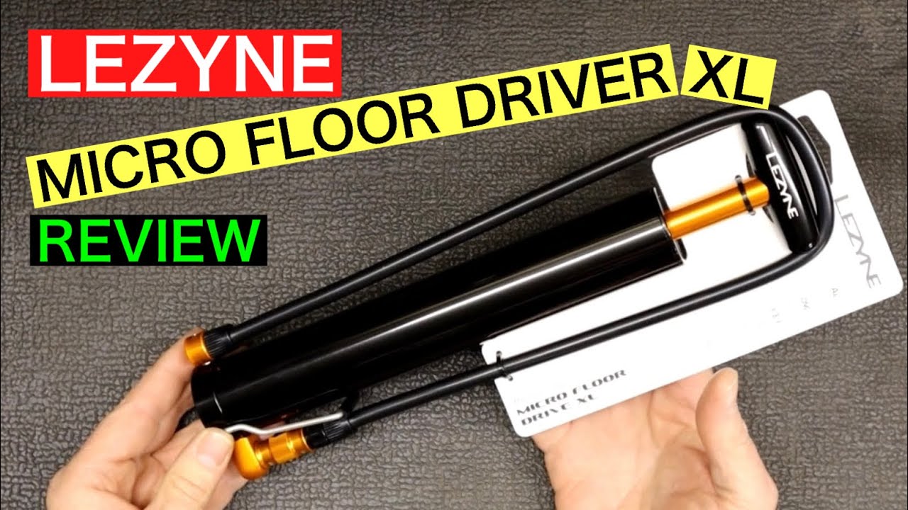 LEZYNE micro floor drive XL pump | REVIEW