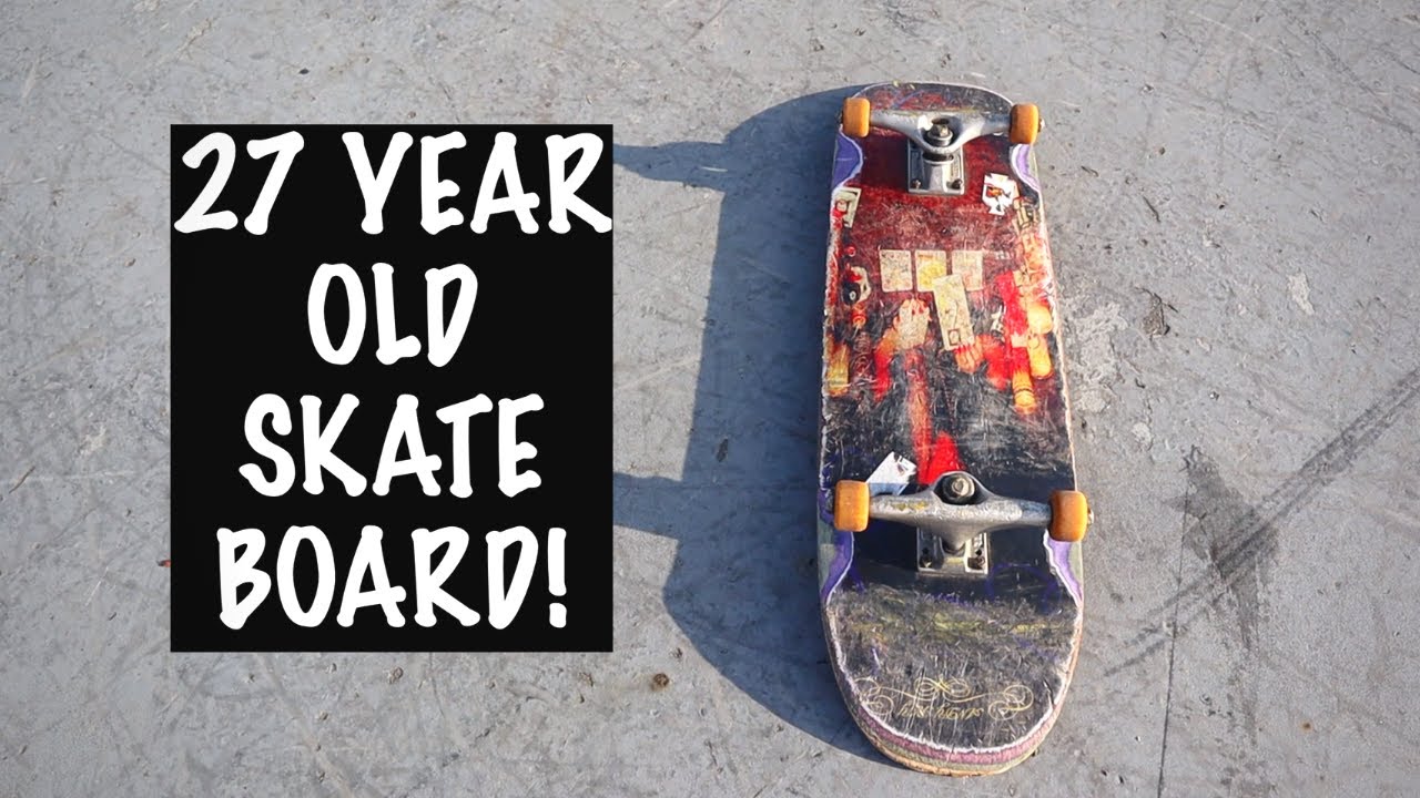 Riding a 27 YEAR OLD SKATEBOARD!!!