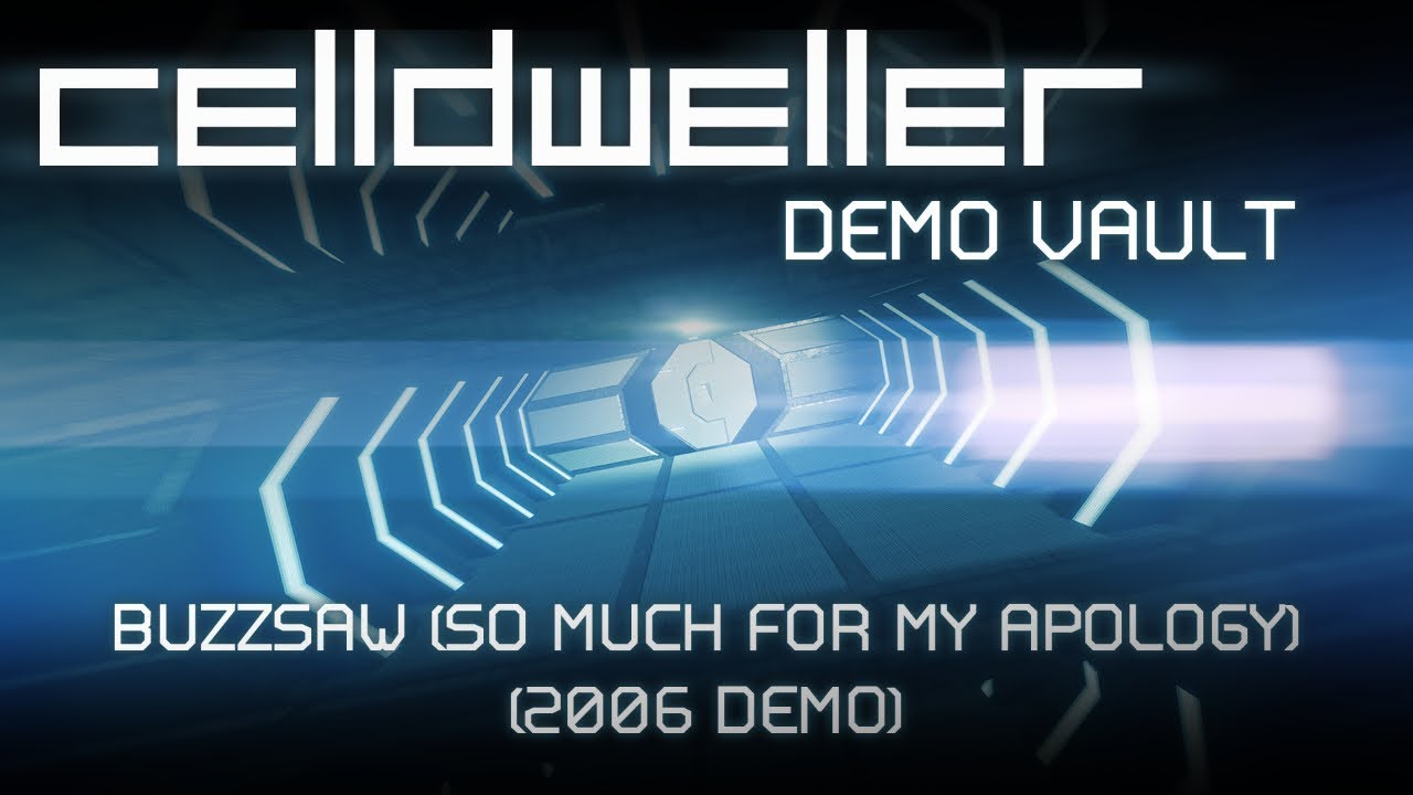 Celldweller - Buzzsaw (So Much For My Apology) (2006 Demo)