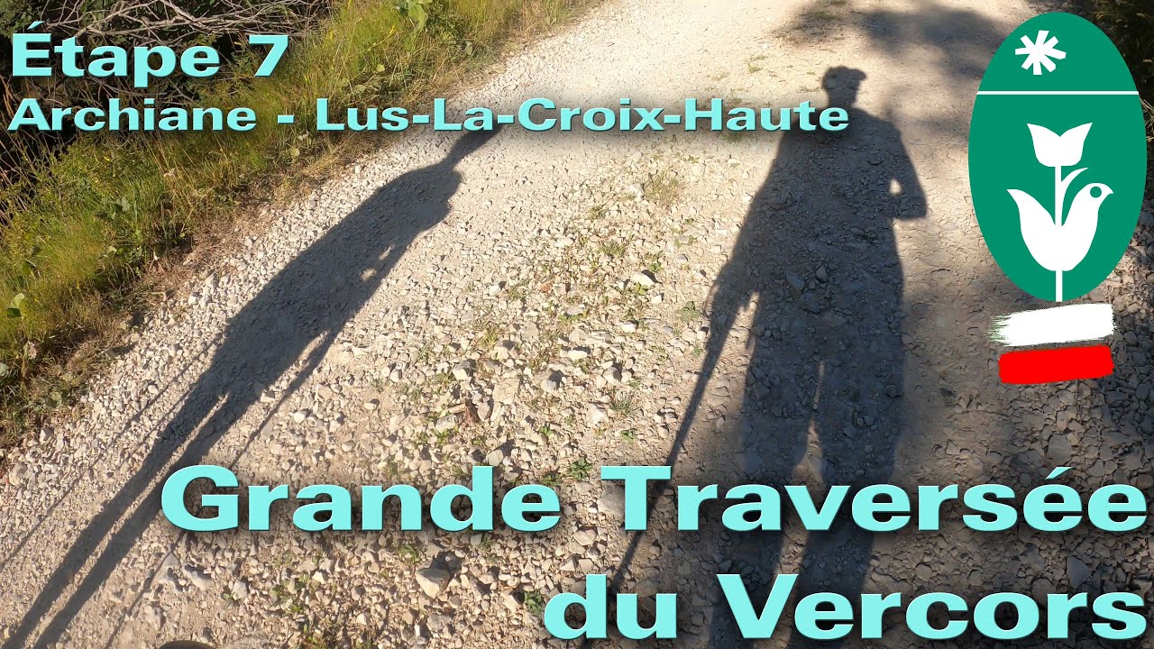 Grande Traversée du Vercors - Etape 7 - Archiane / Lus La Croix Haute