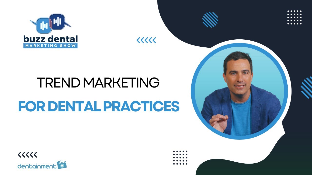 BUZZ Dental Marketing (Trend Marketing for Dental Practices)