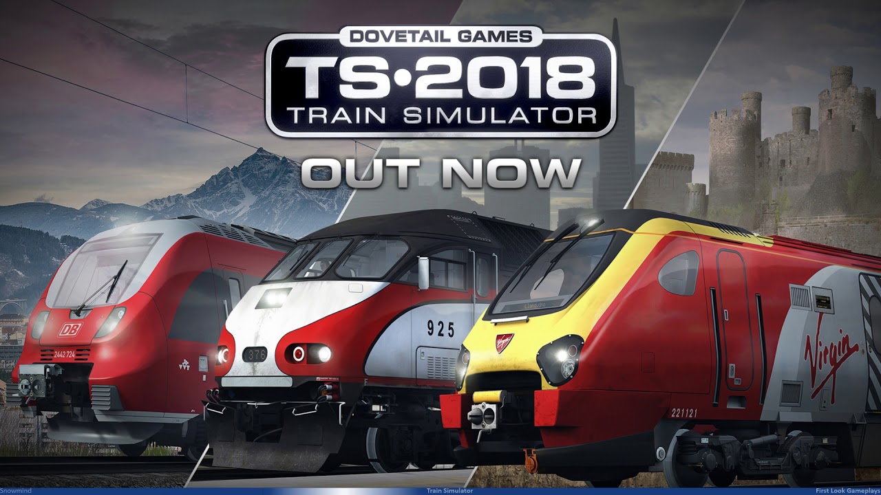 Train Simulator (TS-2018) Gameplay - First Look