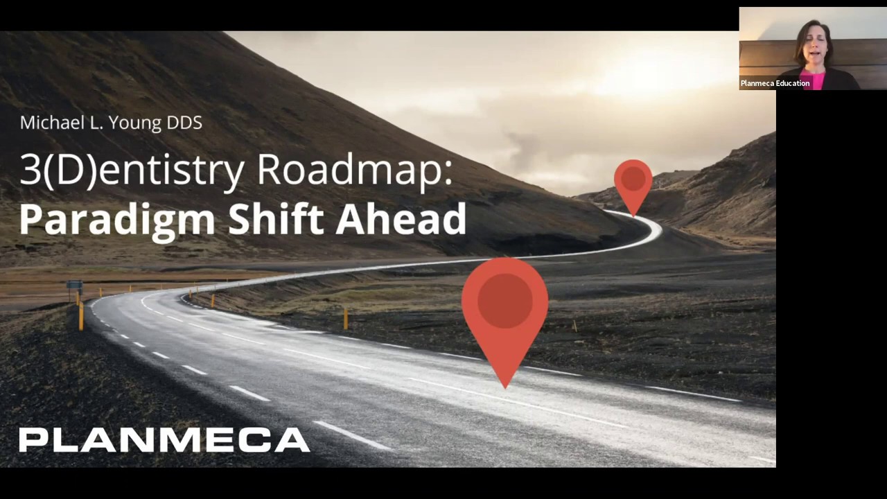 3D Dentistry Roadmap: Paradigm Shift Ahead with Dr. Michael Young