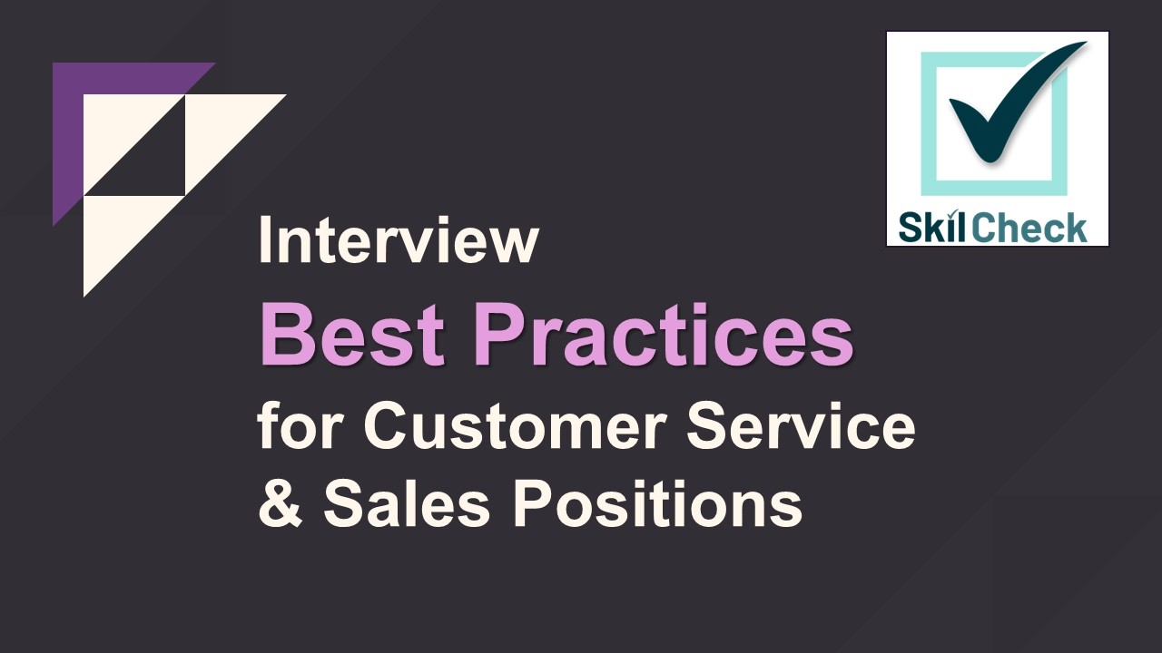 Interviewing Candidates for Customer Service Positions