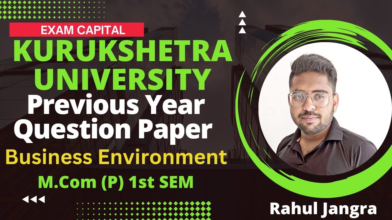 Kuk M.Com 1st Sem Previous Year Paper | Business Environment | M.Com |Kurukshetra University|EC RJ