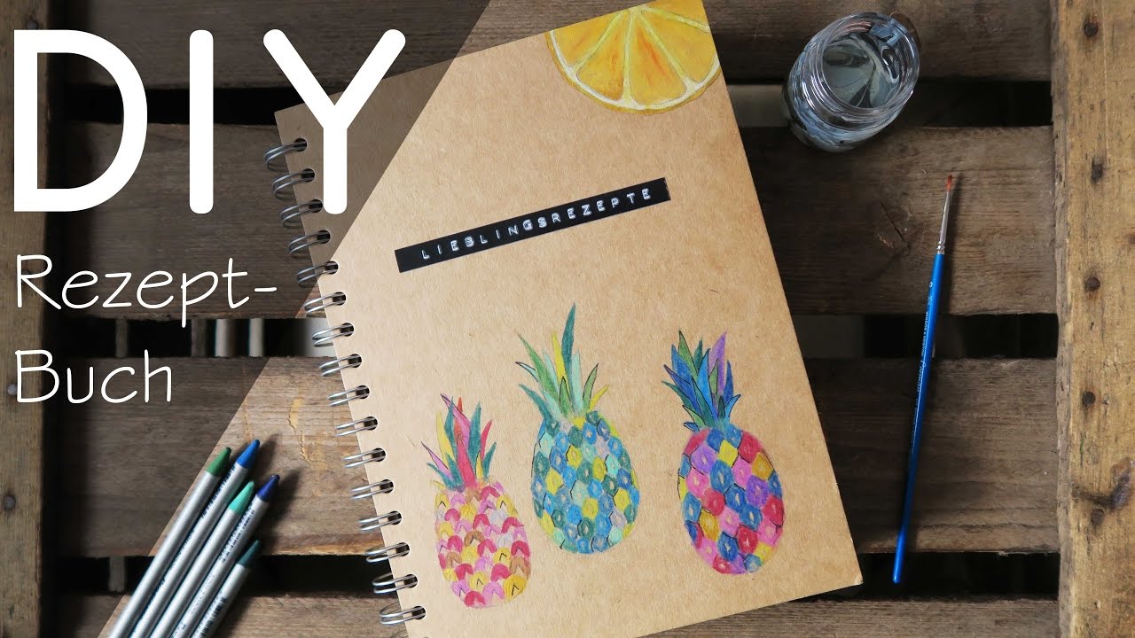 DIY Rezeptbuch - Kochbuch, Lieblingsrezepte, Inspiration
