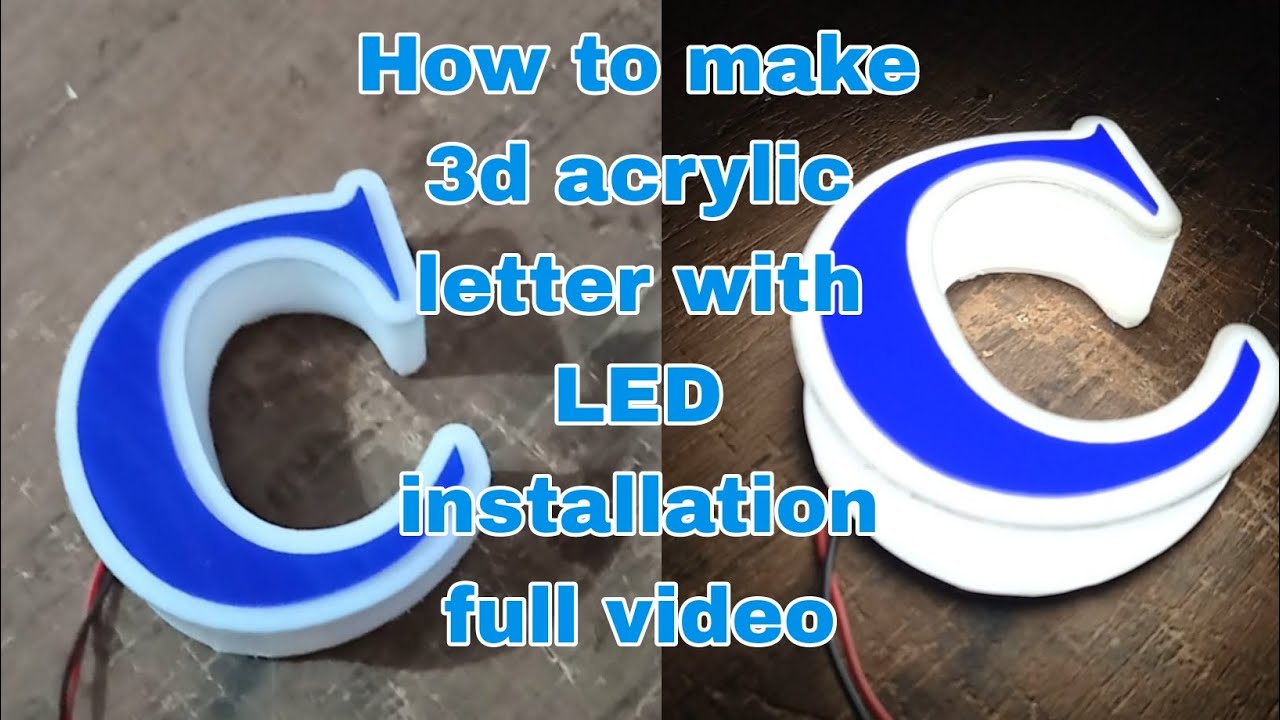 How to make a 3d acrylic letter with LED light full installation video/DIY 3d acrylic letter & LED.
