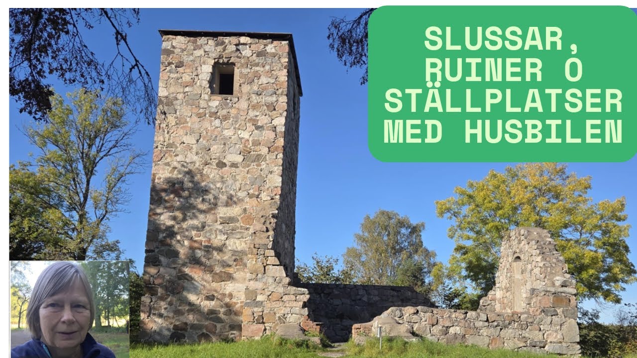 SLUSSAR, RUINER O STÄLLPLATSER MED HUSBILEN