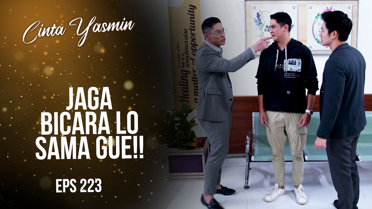 Rangga Pancing Emosi Romeo Soal Yasmin | CINTA YASMIN | EPS.223 (1/3)