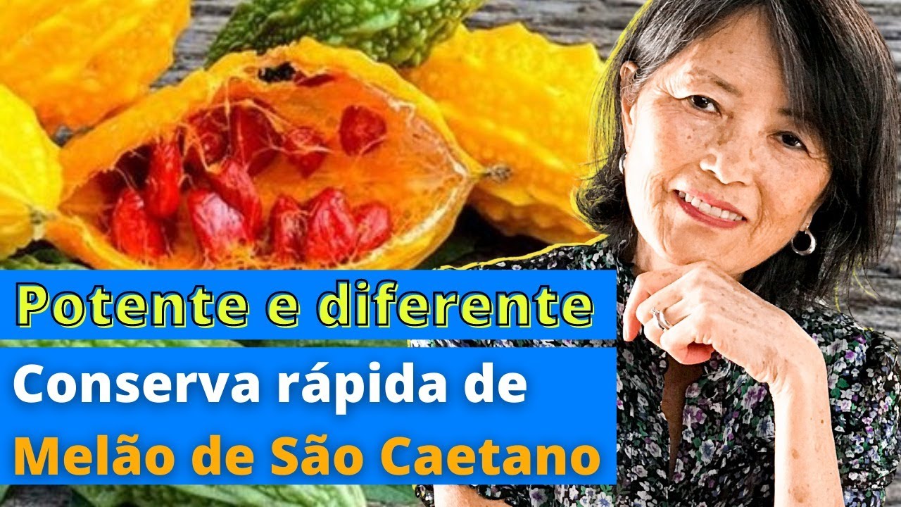 Conserva Rápida de MELÃO DE SÃO CAETANO ou Goya