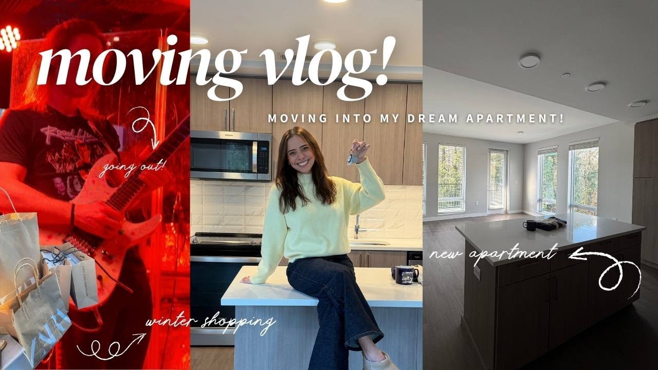 moving vlog - moving into my dream apartment!