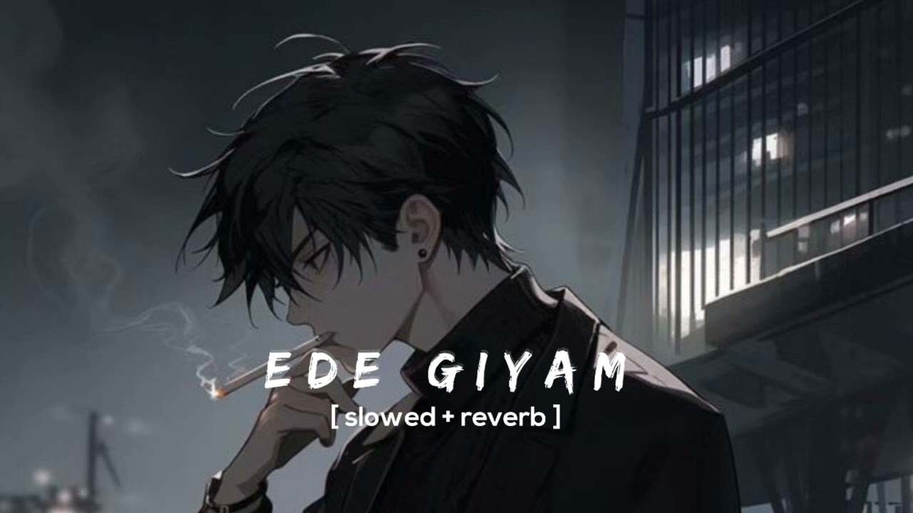 EDE GIYAM Lofi || New Santali Sad Slowed Reverb || New Santali Lofi Video