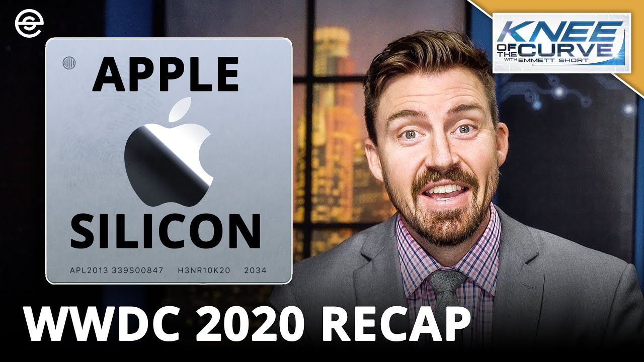 Apple Silicon & WWDC 2020 Recap