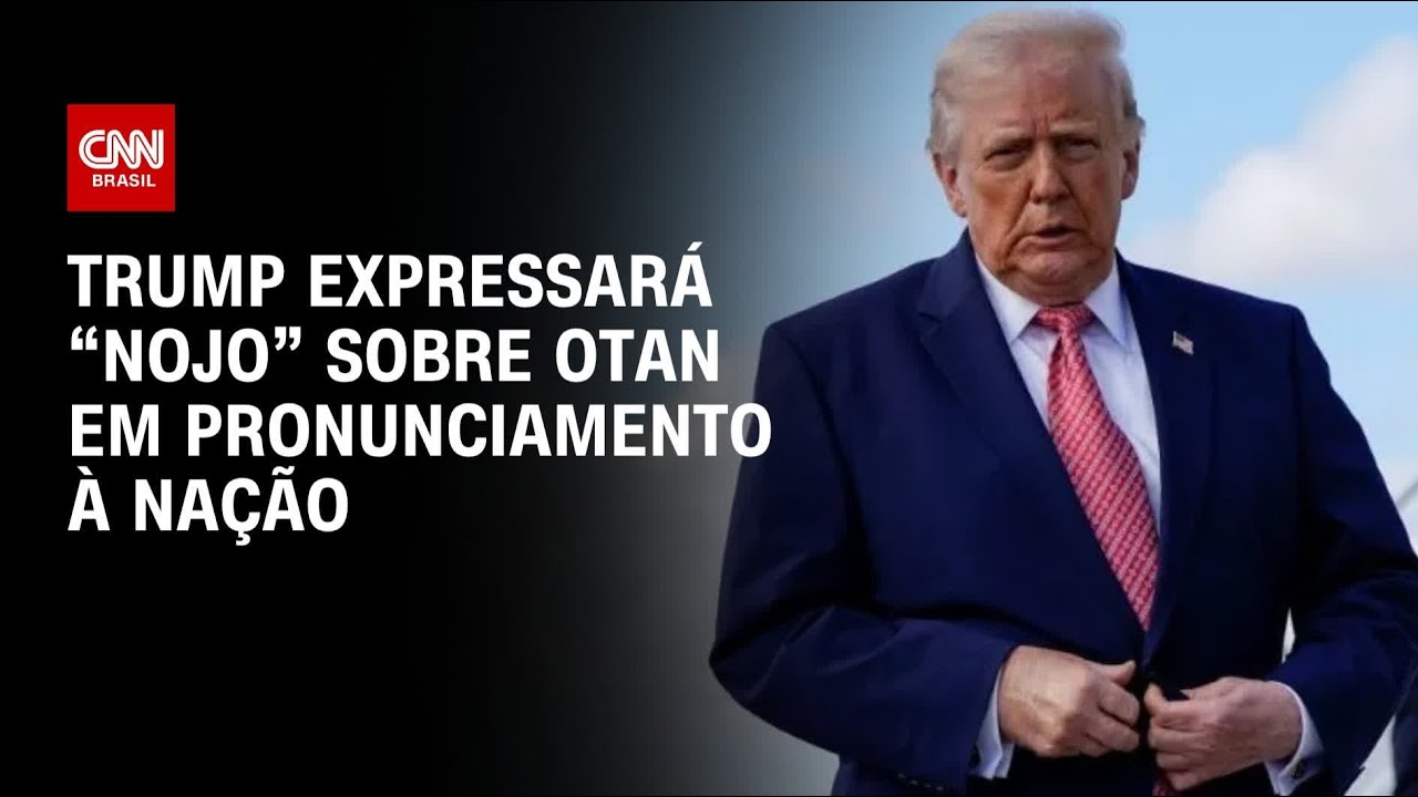 Trump antecipa que expressar&aacute; &ldquo;nojo&rdquo; sobre Otan em pronunciamento &agrave; na&ccedil;&atilde;o | HORA H