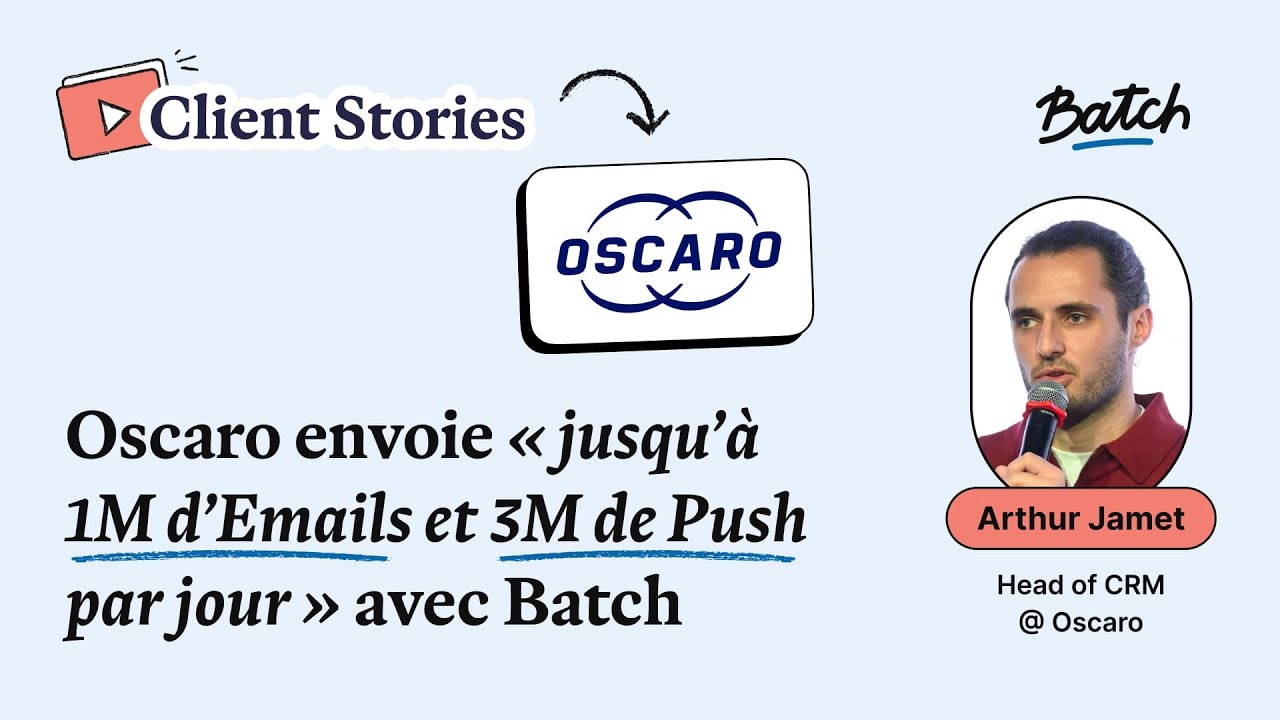 « Oscaro envoie jusqu’à 1M d’Emails et 3M de Push par jour avec Batch » | Batch Client Stories