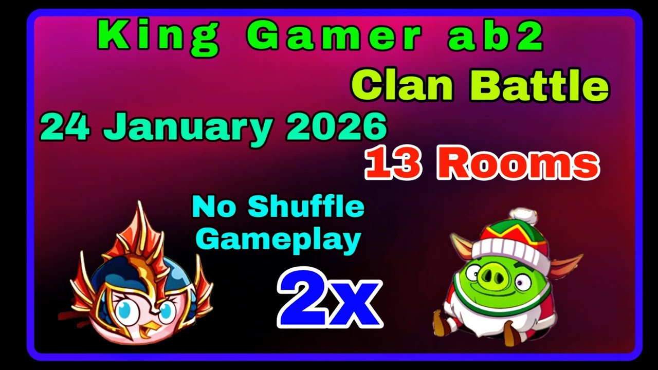 Angry birds 2 clan battle today (24 january 2026) (13 Rooms) (stella + Leo 2x) (no shuffle gameplay)
