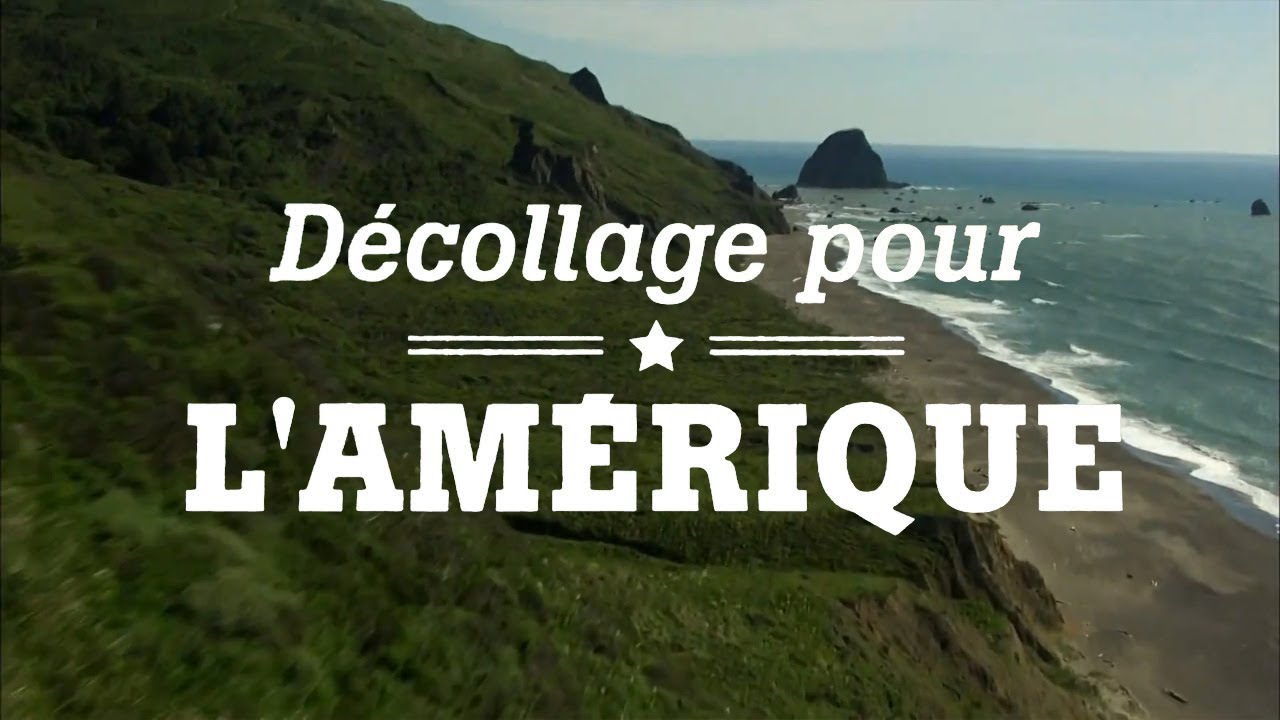 D&eacute;collage pour l'Am&eacute;rique - La Californie du Nord