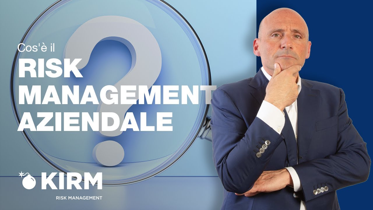 Cos'è il Risk Management AZIENDALE