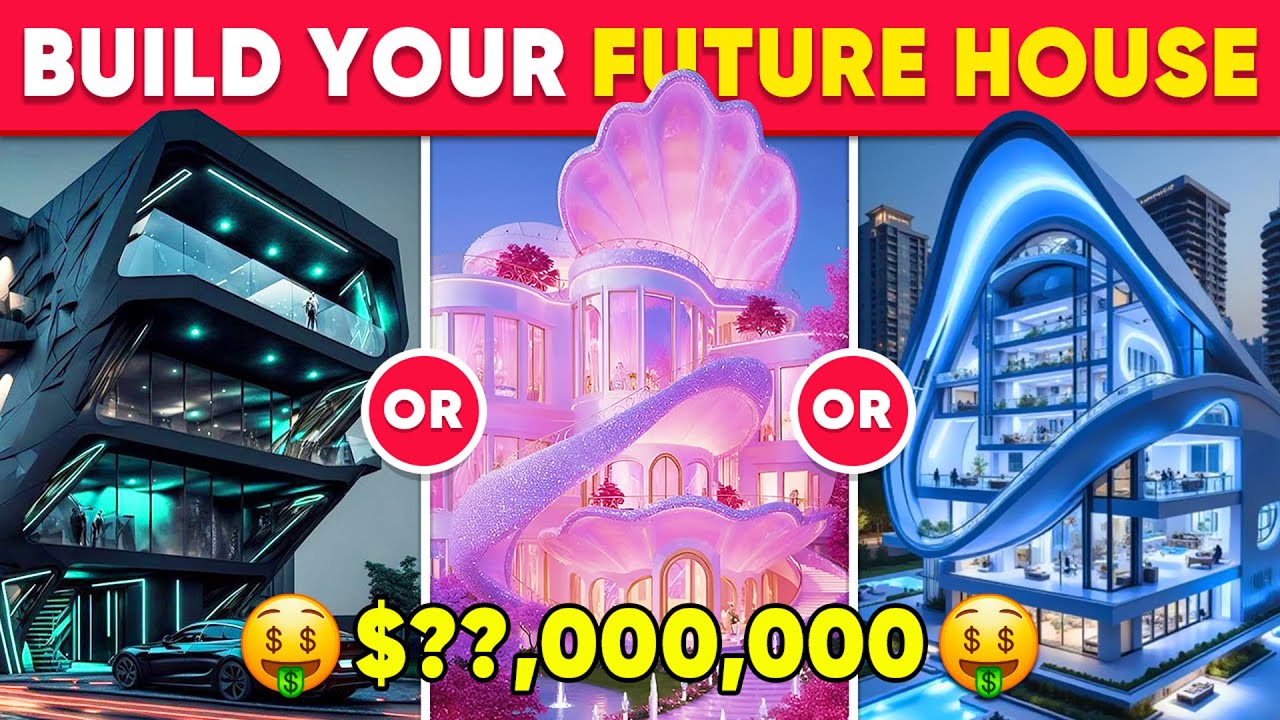 Would You Rather - Build Your Priceless Luxury Dream House 💎✨🏰🌈 Daily Quiz