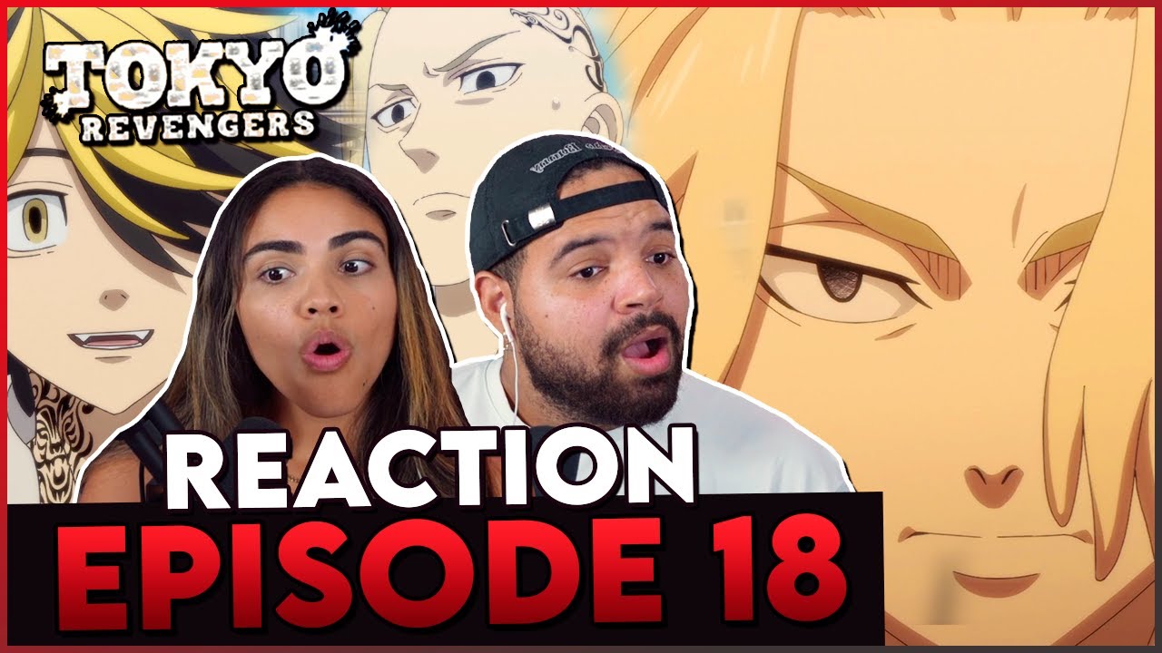 KAZUTORA IS REALLY CRAZY - Tokyo Revengers Episode 18 Reaction