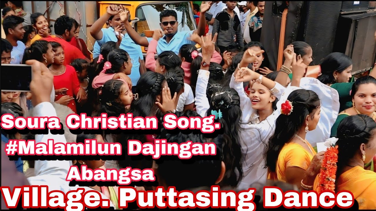 New Soura Christian Video Song//2025#Malamilun Dajingan Abangsa//Village. Puttasing