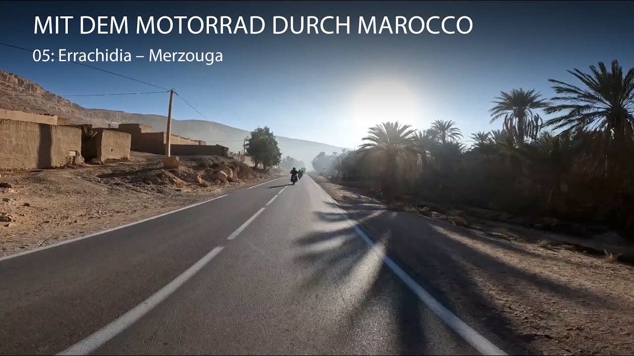 05: Errachidia &ndash; Merzouga