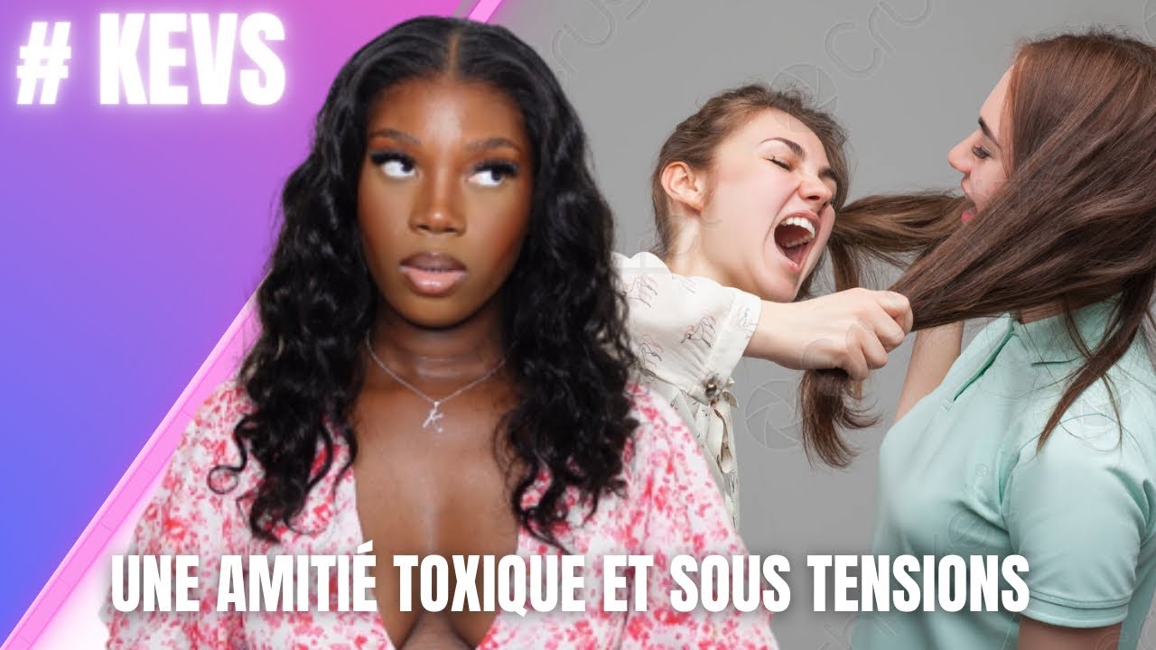 STORYTIME : UNE AMITIÉ TOXIQUE ET SOUS TENSIONS 😤 #kevs
