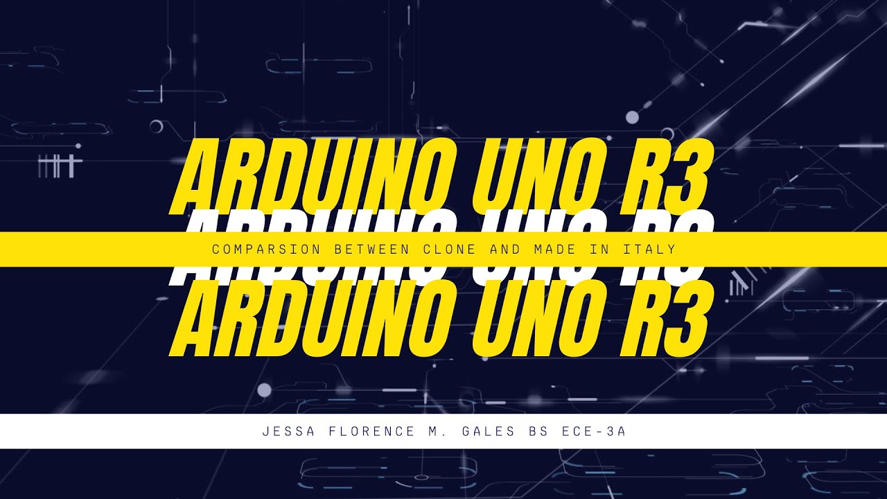 ARDUINO UNO R3: Bought from PnS vs Made in Italy by Gales, Jessa Florence M.