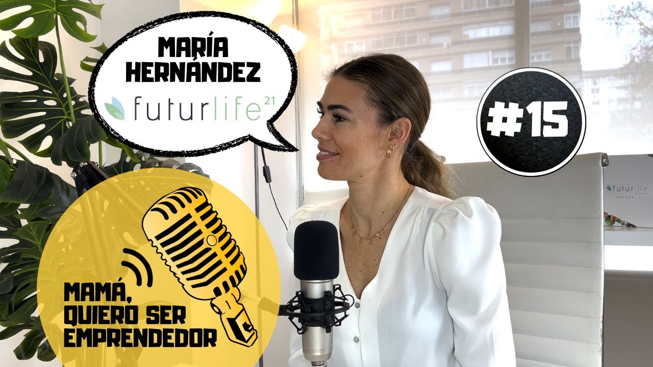 Cambiar la vida de las personas con h&aacute;bitos saludables | Mar&iacute;a Hern&aacute;ndez. FUTURLIFE21 #15MQSE