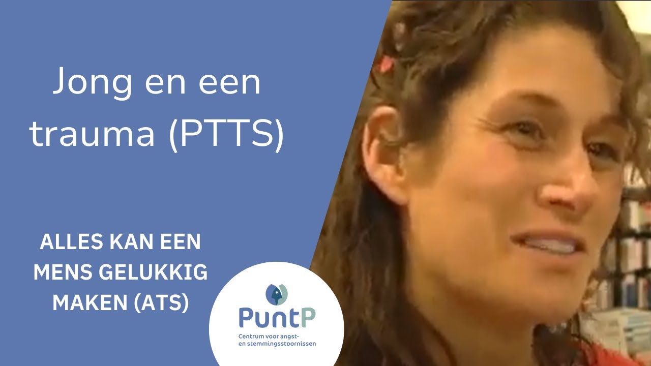 Jong en een trauma (PTSS)