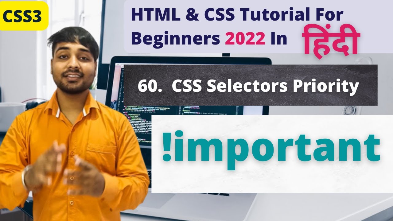 CSS Selectors Priority | !important  |  Html And CSS Tutorial In Hindi #60