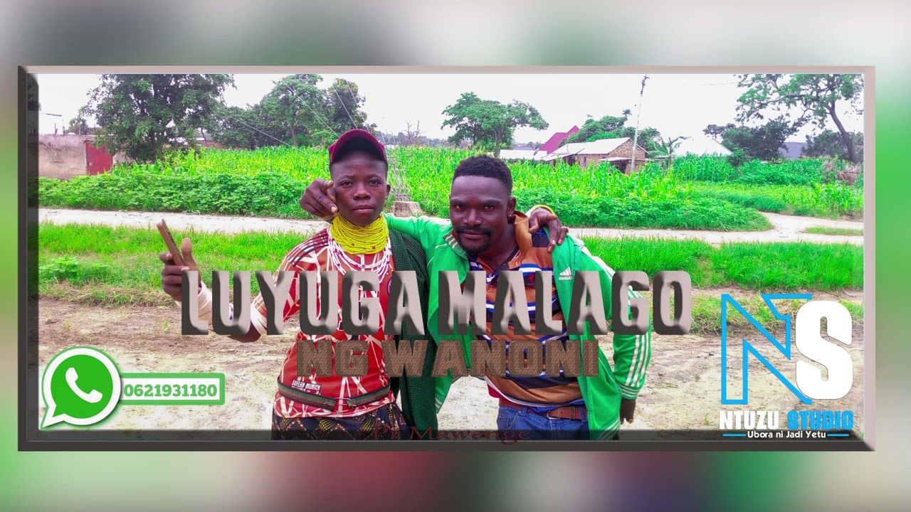 Luyuga Malago Ng'wanoni Official Audio By NTUZU Studio Prd Mawenge