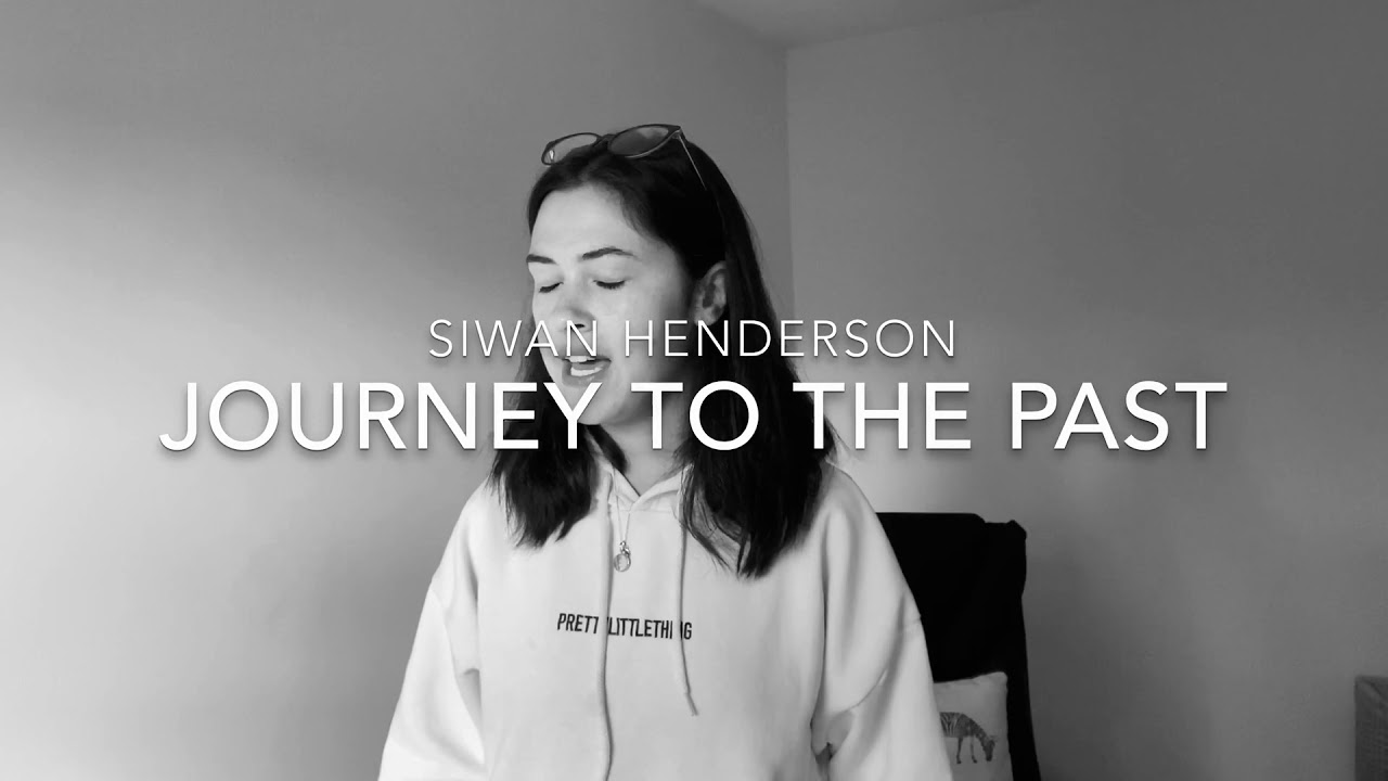 Journey To The Past - Siwan Henderson