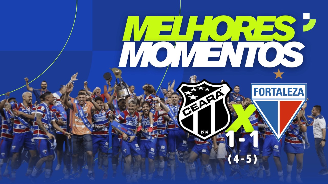 MELHORES MOMENTOS | CEARÁ 1 (4) X (5) 1 FORTALEZA | CAMPEONATO CEARENSE 2026