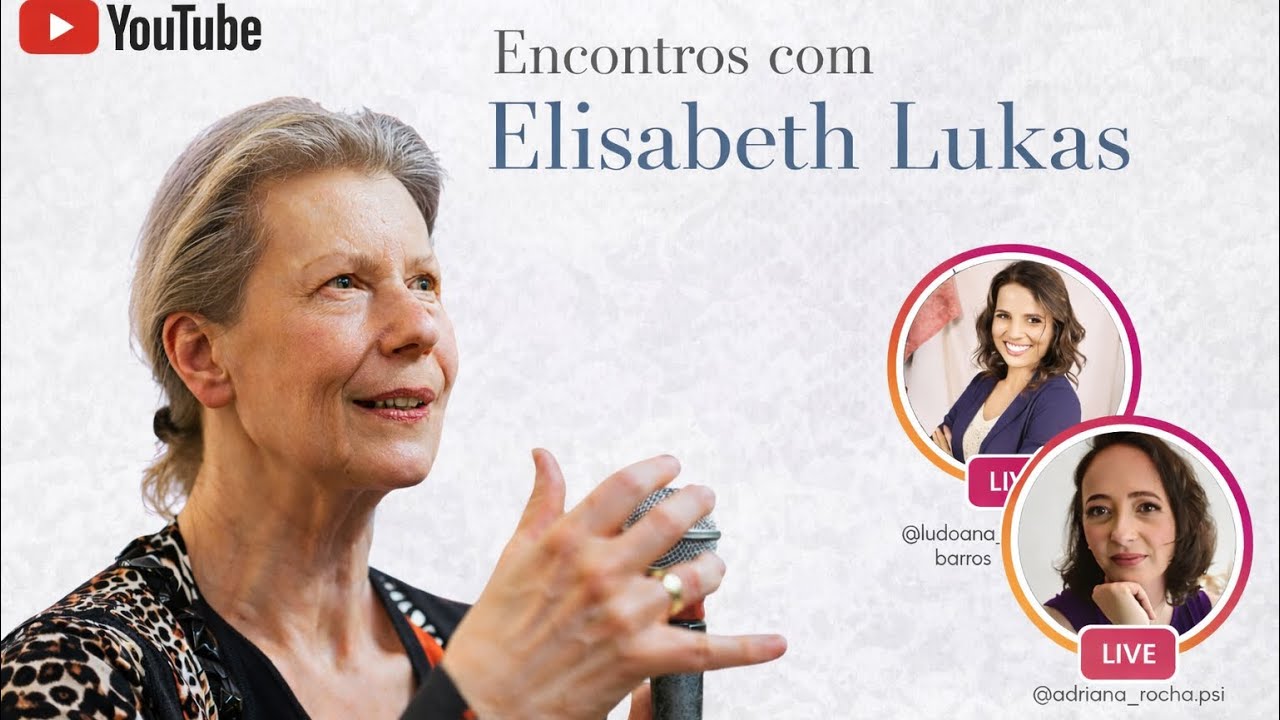 Encontros com Elisabeth Lukas - apresentação