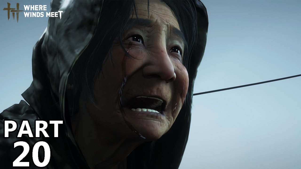 Where Winds Meet Walkthrough Part 20 | 4K 60FPS | Story Progression