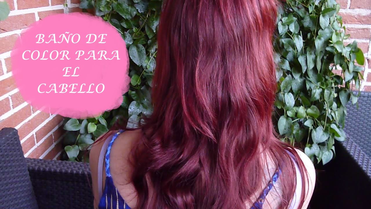 COMO HACER UN BAÑO DE COLOR PARA EL CABELLO