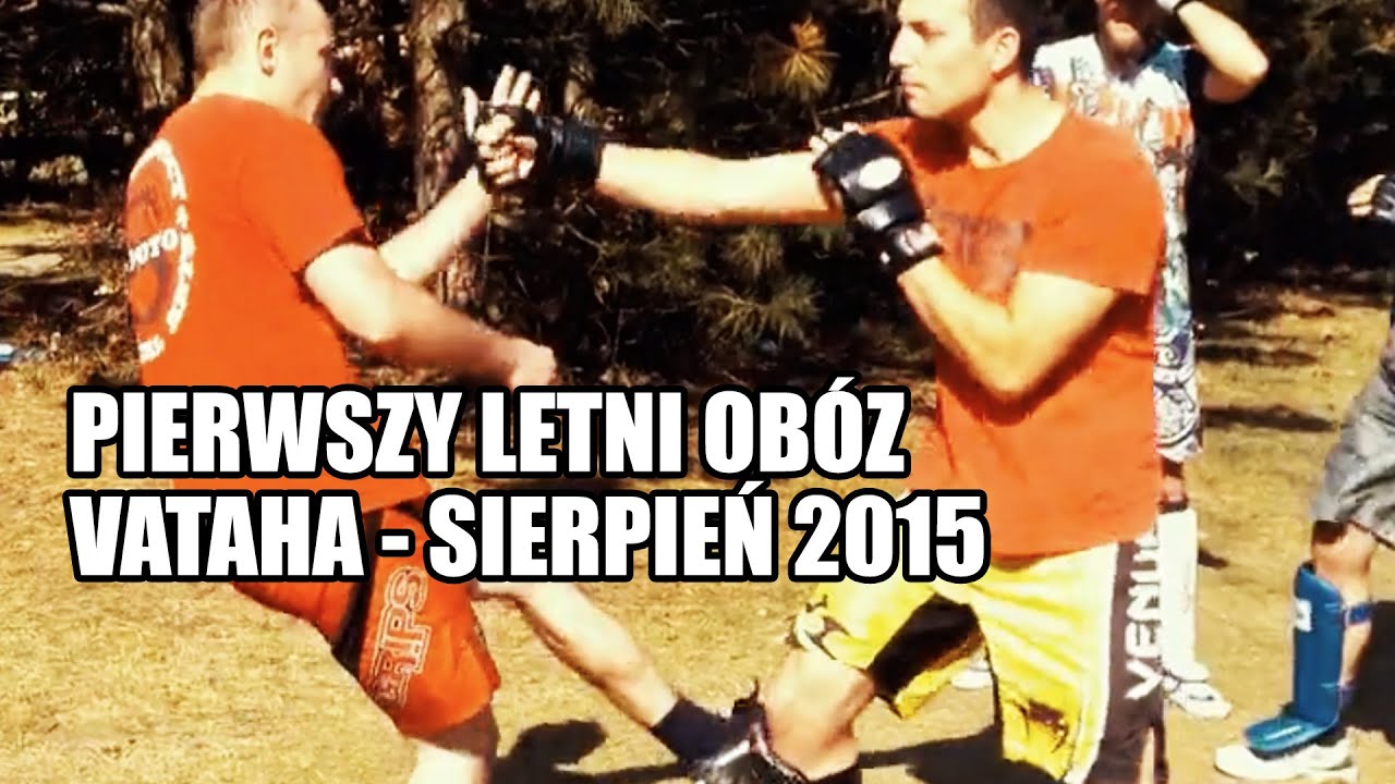 Pierwszy letni obóz VATAHA - sierpień 2015