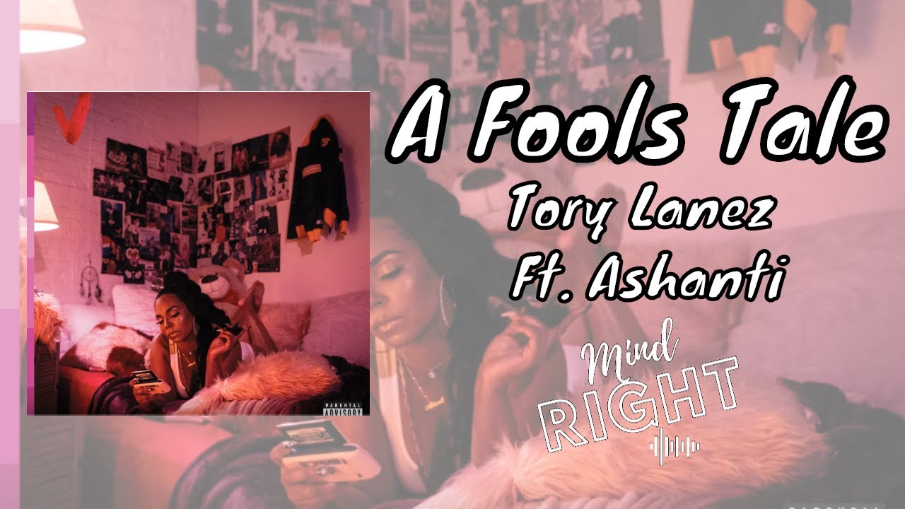 Tory Lanez - A Fool's Tale (Running Back) Ft. Ashanti